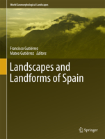 Landscapes and Landforms of Spain 9402400281 Book Cover