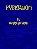Pygmalion 1985044978 Book Cover