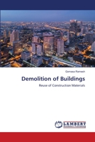 Demolition of Buildings: Reuse of Construction Materials 6203853321 Book Cover