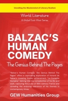 Balzac's Human Comedy: The Genius Behind The Pages (World Literature) B0DW6STFN1 Book Cover