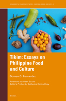 Tikim: Essays on Philippine Food and Culture 9712703835 Book Cover