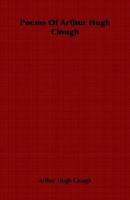 Poems Of Arthur Hugh Clough 1016204191 Book Cover