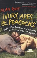 Ivory, Apes & Peacocks 0701186038 Book Cover