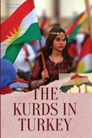 The Kurds in Turkey 342263262X Book Cover