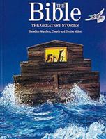 The Bible: The Greatest Stories 068703115X Book Cover
