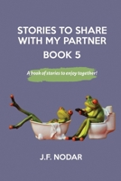 Stories to Share With My Partner Book 5 0975661825 Book Cover