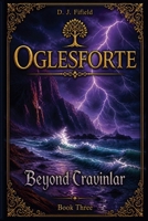 Oglesforte: Beyond Cravinlar B0FR89KBZW Book Cover