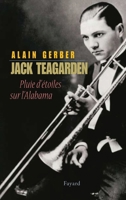 Jack Teagarden: Pluie d'étoiles sur l'Alabama 2213614598 Book Cover