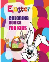 Easter Coloring Books for Kids: Color Me Happy (Free Maze Games for Kids) 1530551277 Book Cover