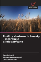 Rosliny zbozowe i chwasty - interakcje allelopatyczne 6209051073 Book Cover