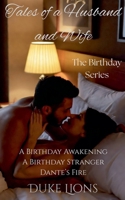 The Birthday Series (Tales of a Husband and Wife) B0GJYSGR1T Book Cover