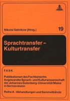 Sprachtransfer - Kulturtransfer: Text, Kontext Und Translation 3631485743 Book Cover