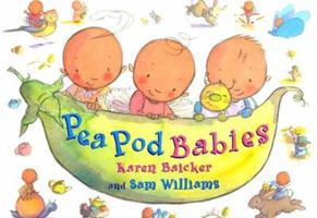 Pea Pod Babies 1593540035 Book Cover