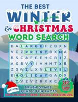 The Best Winter and Christmas Large Print Word Search: 110 Mixed-Level Puzzles with 3100+ Words. Includes Cozy Holiday Brain Games, Puns & Fun Facts ... Word Search Puzzle Large Print For All Ages) 1963130154 Book Cover