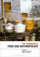 The Handbook of Food and Anthropology 135008333X Book Cover