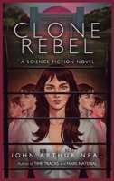 Clone Rebel B0HDRFT7T3 Book Cover