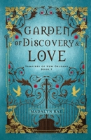 Garden of Discovery and Love: Vampires of New Orleans Book 3 B0CSYZSQNH Book Cover