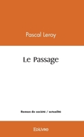 Le Passage (French Edition) 2414553286 Book Cover