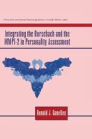 Integrating the Rorschach and the Mmpi-2 in Personality Assessment 1138972878 Book Cover