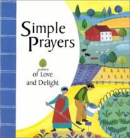 Simple Prayers Of Love And Delight 1561483346 Book Cover