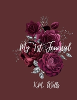 My 1st Journal 1088247431 Book Cover