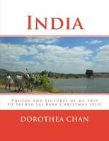 India: Photos and pictures of my trip to Sathya Sai Baba Christmas 2013! 1537439200 Book Cover