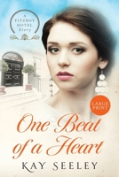 One Beat of a Heart: Large Print Edition 1914592069 Book Cover