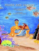 Pedro and Carlos 1413451160 Book Cover
