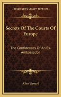 Secrets of the Courts of Europe, etc. [Tales.] 1241574545 Book Cover