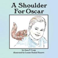 A Shoulder for Oscar 0988783665 Book Cover