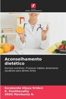 Aconselhamento dietético (Portuguese Edition) 6208557585 Book Cover