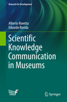 Scientific Knowledge Communication in Museums 3319683292 Book Cover