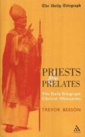 Priests And Prelates: The Daily Telegraph Clerical Obituaries 0826463371 Book Cover