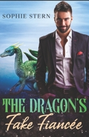 The Dragon's Fake Fiancée B0B5KQSLMN Book Cover