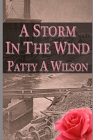 A Storm in the Wind B09LWSSRL7 Book Cover