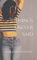 Things I Never Said 1720673527 Book Cover