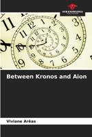 Between Kronos and Aion 620728142X Book Cover