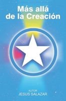 Más allá de la Creación 1596084626 Book Cover