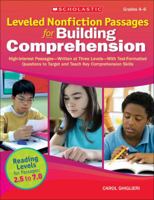 Leveled Nonfiction Passages for Building Comprehension: High-Interest Passages—Written at Three Levels—With Test-Formatted Questions to Target and Teach Key Comprehension Skills 0545227569 Book Cover