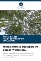 Mikromammalia-Beutetiere im Edough-Waldmassiv (German Edition) 6208505615 Book Cover