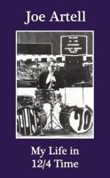My Life in 12/4 Time 1937690369 Book Cover
