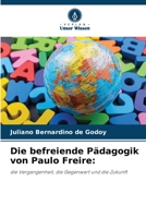 Die befreiende Pädagogik von Paulo Freire 620636755X Book Cover
