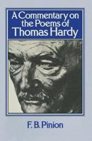 A Commentary on the Poems of Thomas Hardy 1349025119 Book Cover