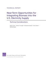 Near-Term Opportunities for Integrating Biomass into the U.S. Electricity Supply: Technical Considerations 0833058355 Book Cover