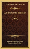 A summer in western France Volume 1 1022239627 Book Cover