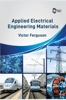 Applied Electrical Engineering Materials B0GZLFN53R Book Cover