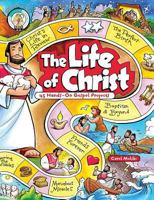The Life of Christ (CPH teaching resource, grades 3-5) 0758600313 Book Cover