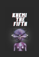 Khemi the Fifth B0C9SFNTFD Book Cover