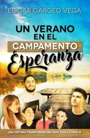 Un Verano En El Campamento Esperanza 1649708661 Book Cover