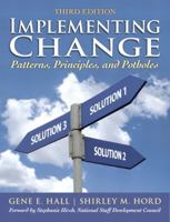 Implementing Change: Patterns, Principles, and Potholes 0205467210 Book Cover